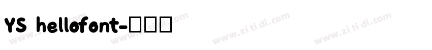 YS hellofont字体转换